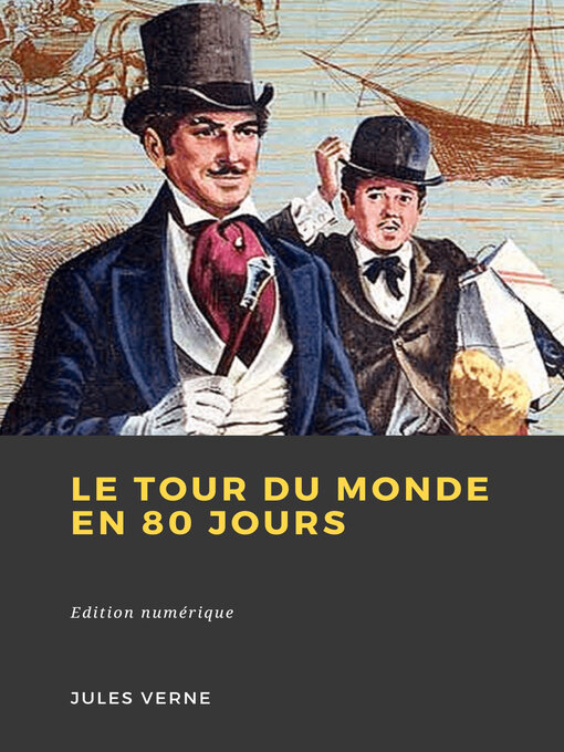 Title details for Le Tour du monde en 80 jours by Jules Verne - Available